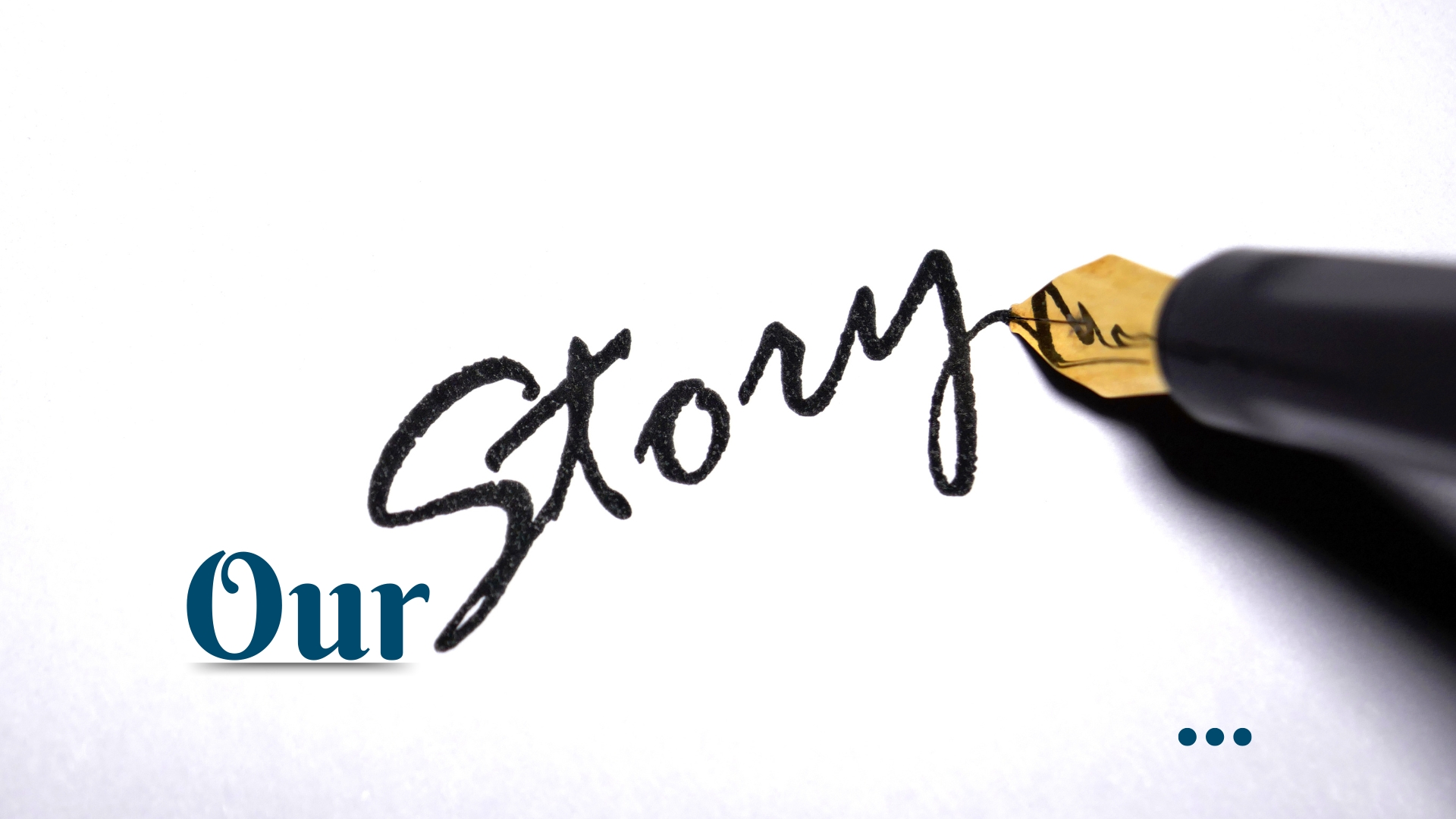 Our story